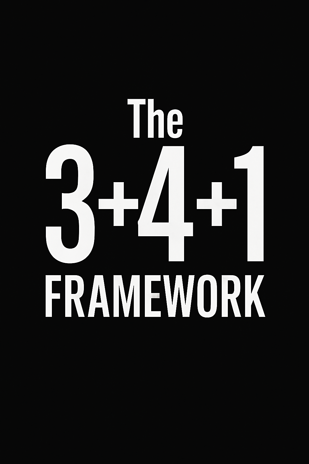 20250428_1502_3+4+1 Framework Design_simple_compose_01jsy7vm2eepyaz449jm5x002v